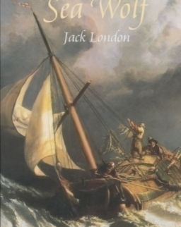 Jack London: The Sea Wolf - Bantam Classic
