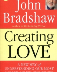 John Bradshaw: Creating Love