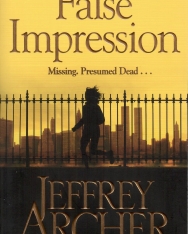 Jeffrey Archer: False Impression