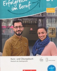 Pluspunkt Deutsch - Erfolgreich im Beruf: B1 - Kurs- und Übungsbuch: Mit Augmented Reality inkl. Audio-MP3