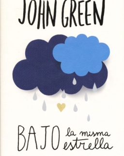 John Green: Bajo La Misma Estrella