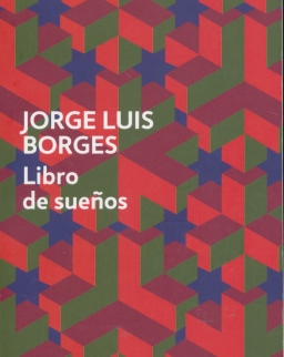 Jorge Luis Borges: Libro De Suenos