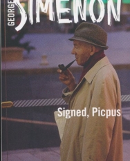 Georges Simenon: Signed, Picpus (Inspector Maigret)
