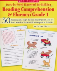 Week-By-Week Homework for Building Reading Comprehension & Fluency: Grade 1: 30 Reproducible High-Interest Readings for Kids to Read Aloud at ... (Week-By-Week Homework for Bldg Reading C)