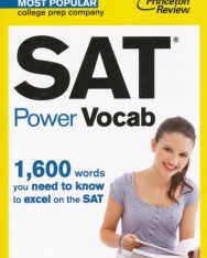 SAT Power Vocab - 1600 words you need to know to excel on the SAT