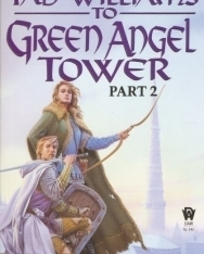Tad Williams: To Green Angel Tower part II.