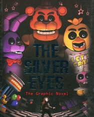 The Silver Eyes Graphic Novel - Five Nights at Freddy's