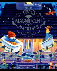 Tom's Magnificent Machines