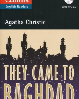 They Came to Baghdad - Collins Agatha Christie ELT Readers Level 5 with Free Online Audio