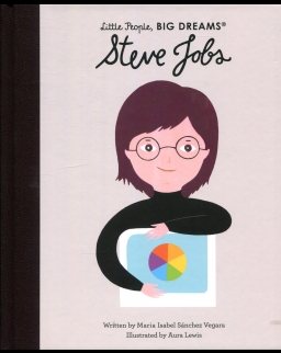 Steve Jobs (Little People, BIG DREAMS)