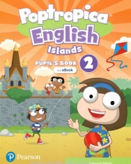 Poptropica English Islands Level 2 Pupil's Book and eBook with Online Practice and Digital Resources