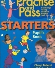 Practise and Pass Starters Pupil's Book