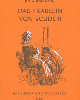 E.T.A. Hoffmann: Das Fräulein von Scuderi (Hamburger Lesehefte)