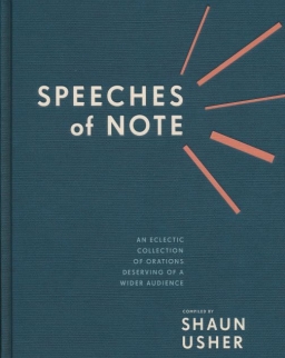 Shaun Usher: Speeches of Note