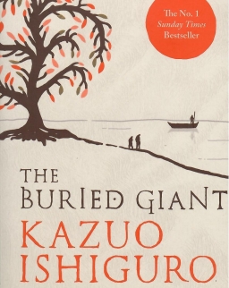 Kazuo Ishiguro: The Buried Giant