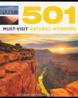 501 Must-Visit Natural Wonders (501 Series)