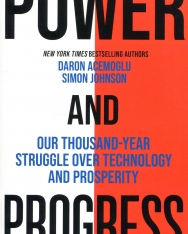 Daron Acemoglu-Simon Johnson: Power and Progress