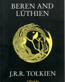 J.R.R. Tolkien: Beren and Lúthien