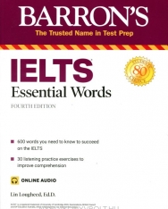 IELTS Essential Words Barron's Test Prep with Online Audio Fourth edition