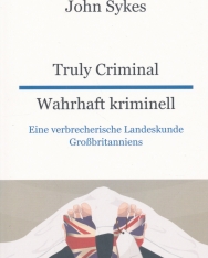 Wahrhaft kriminell - Truly Criminal