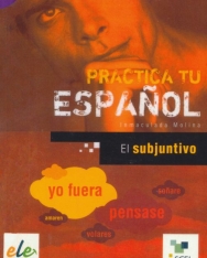 Practica tu Espanol - El subjuntivo