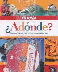 Nuevo Adónde? - Conocer Espana y los países hispanohablantes  + Audio CD