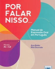 Por Falar Nisso...Manual de Expressao Oral em Portugues (Livro Segundo o Novo Acordo Ortográfico)