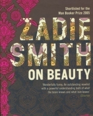 Zadie Smith: On Beauty