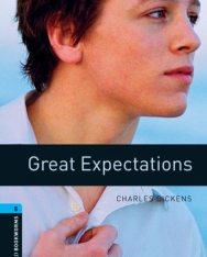 Great Expectations - Oxford Bookworms Library Level 5