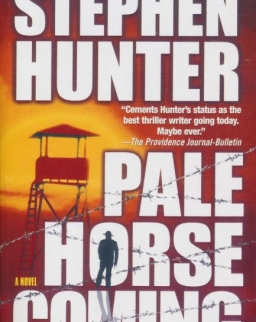 Stephen Hunter: Pale Horse Coming
