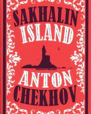 Anton Csehov: Sakhalin Island