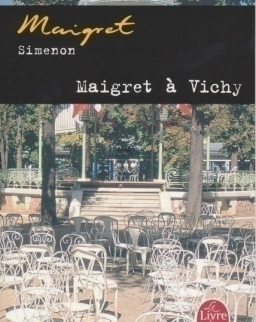 Georges Simenon: Maigret A' Vichy