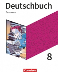 Deutschbuch Gymnasium - Neue Allgemeine Ausgabe - 8. Schuljahr: Schülerbuch Gebundene Ausgabe
