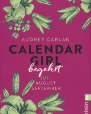 Audrey Carlan: Calendar Girl - Begehrt: Juli/August/September (Calendar Girl Quartal, Band 3)