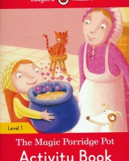 The Magic Porridge Pot Activity Book – Ladybird Readers Level 1