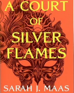 Sarah J. Maas: A Court of Silver Flames