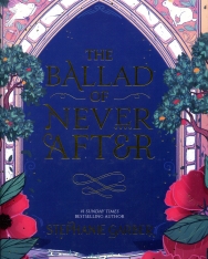 Stephanie Garber: The Ballad of Never After