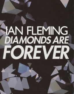Ian Fleming: Diamonds are Forever (James Bond)