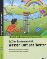 DaZ im Sachunterricht: Wasser, Luft und Wetter: Praktische Materialien für einen sprachsensiblen Unterricht (1. bis 4. Klasse)