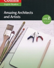Amazing Architects and Artists with free online audio  - Collins English Readers - Amazing People Level 2