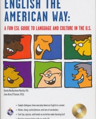 English the American Way: A Fun ESL Guide to Language and Culture in the U.S.