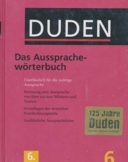 Das Aussprachewörterbuch (6. Auflage) - Der Duden in 12 Bänden/Band 6