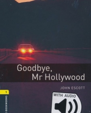 Goodbye Mr Hollywood with Audio Download - Oxford Bookworms Library Level 1