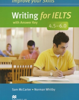 Improve Your Skills Writing for IELTS 4.5-6.0 Student's Book with Answer Key