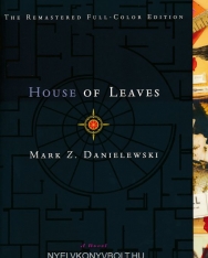 Mark Z. Danielewski : House of Leaves