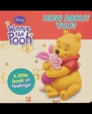 Disney Winnie the Pooh - How about You? - A little book of feelings Board Book