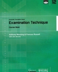 TASK: University Foundation Study Module 12: Examination Technique Course Book