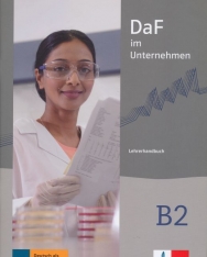 DaF im Unternehmen B2 Lehrerhandbuch