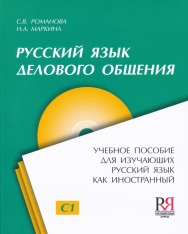 Russzkij jizik gyelovovo obscsenyija (Prodvinutyj uroveny C1) + CD MP3