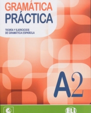 Gramática Práctica A2 + Audio CD - Teoría y Ejercicios de Gramática Espanola